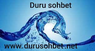 Duru sohbet