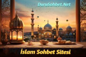İslam Sohbet Sitesi