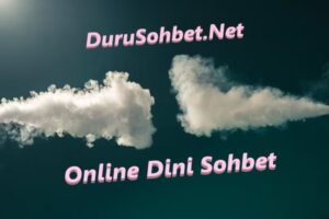 Online Dini Sohbet